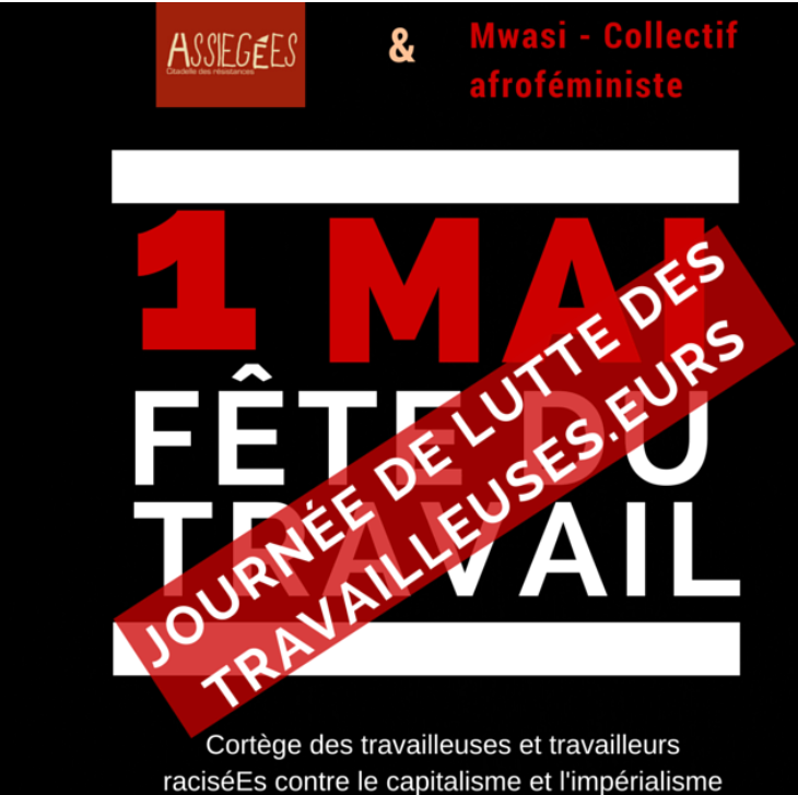 1er Mai : cortège AssiégéEs et Mwasi- Collectif Afroféministe